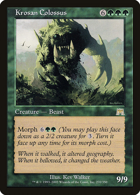 Krosan Colossus [Onslaught] | Gam3 Escape