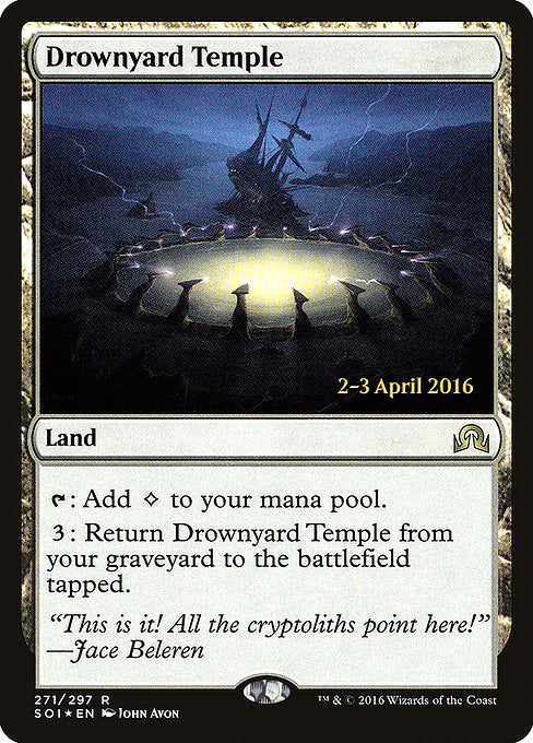 Drownyard Temple [Shadows over Innistrad Promos] | Gam3 Escape