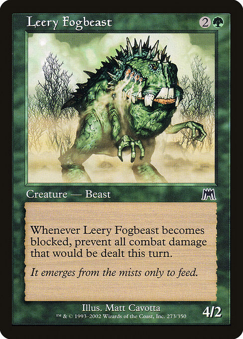 Leery Fogbeast [Onslaught] | Gam3 Escape