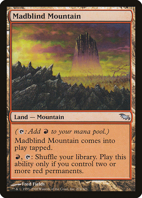 Madblind Mountain [Shadowmoor] | Gam3 Escape