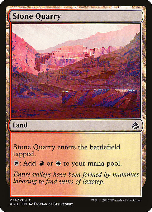 Stone Quarry [Amonkhet] | Gam3 Escape