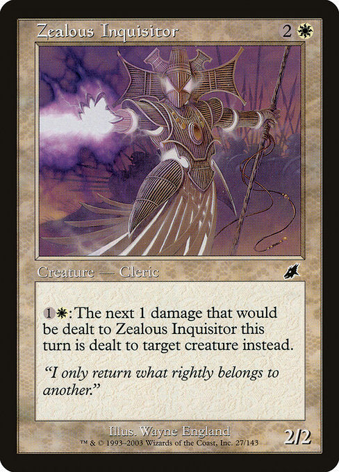 Zealous Inquisitor [Scourge] | Gam3 Escape