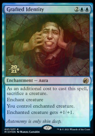 Grafted Identity [Innistrad: Midnight Hunt Prerelease Promos] | Gam3 Escape