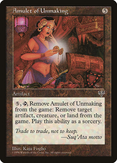 Amulet of Unmaking [Mirage] | Gam3 Escape