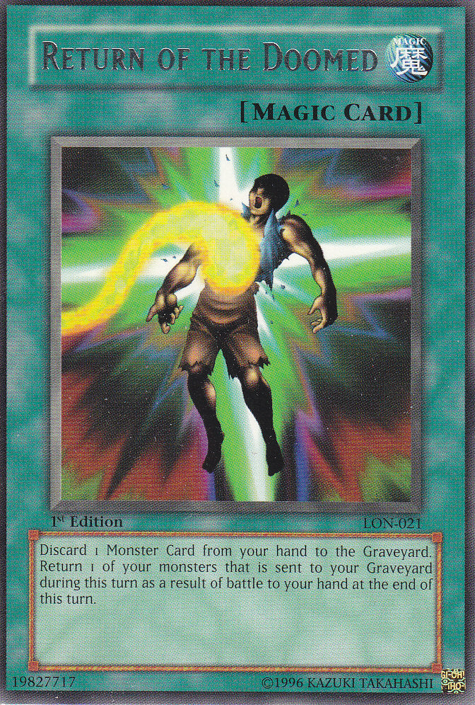 Return of the Doomed [LON-021] Rare | Gam3 Escape