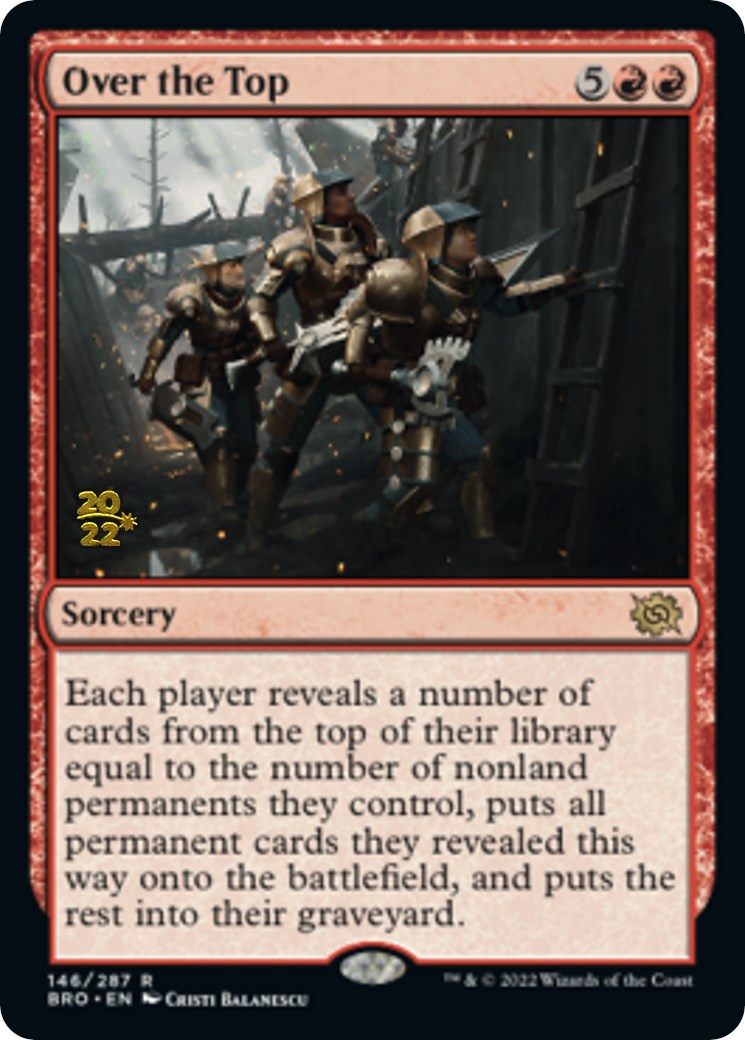 Over the Top [The Brothers' War: Prerelease Promos] | Gam3 Escape