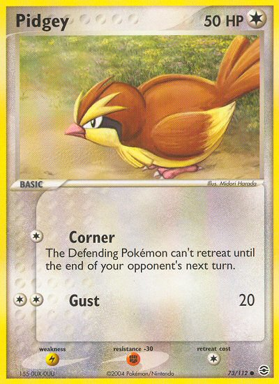 Pidgey (73/112) [EX: FireRed & LeafGreen] | Gam3 Escape