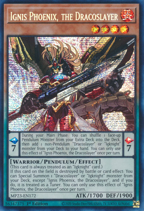 Ignis Phoenix, the Dracoslayer [MP23-EN172] Prismatic Secret Rare | Gam3 Escape