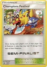 Champions Festival (SM78) (2017 Semi Finalist) [Sun & Moon: Black Star Promos] | Gam3 Escape