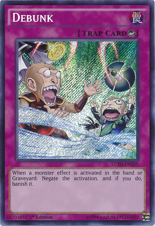 Debunk [LC5D-EN255] Secret Rare | Gam3 Escape