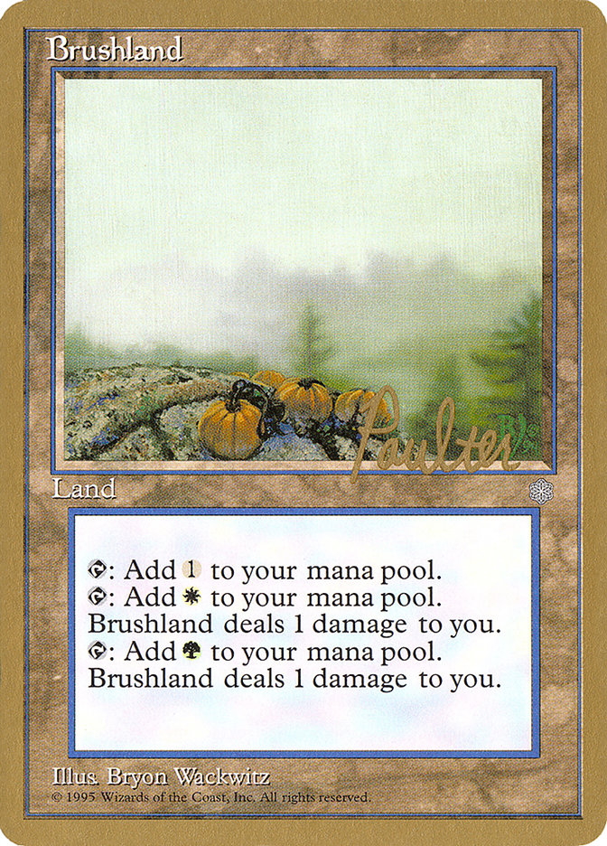 Brushland (Preston Poulter) [Pro Tour Collector Set] | Gam3 Escape