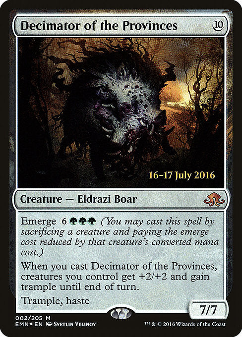 Decimator of the Provinces [Eldritch Moon Promos] | Gam3 Escape