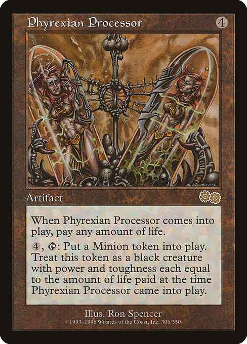 Phyrexian Processor [Urza's Saga] | Gam3 Escape