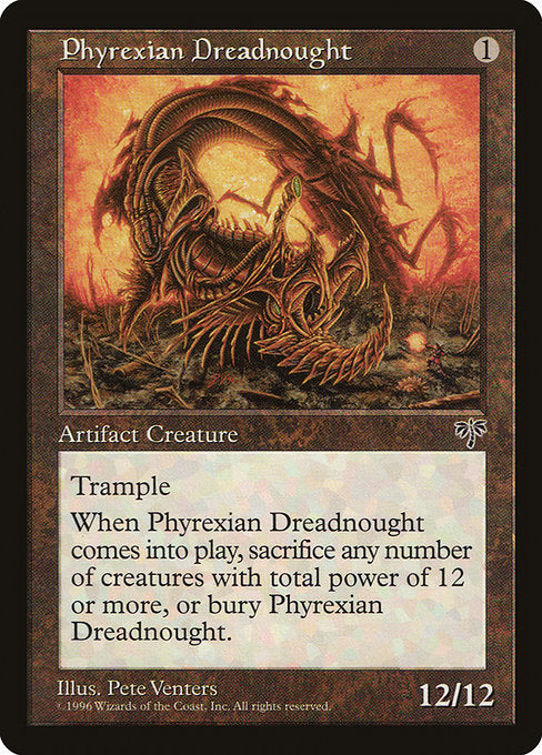 Phyrexian Dreadnought [Mirage] | Gam3 Escape