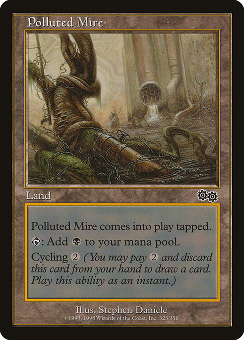 Polluted Mire [Urza's Saga] | Gam3 Escape