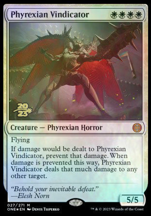 Phyrexian Vindicator [Phyrexia: All Will Be One Prerelease Promos] | Gam3 Escape