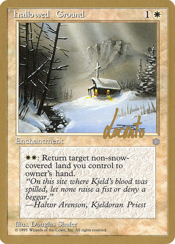 Hallowed Ground (Michael Loconto) [Pro Tour Collector Set] | Gam3 Escape