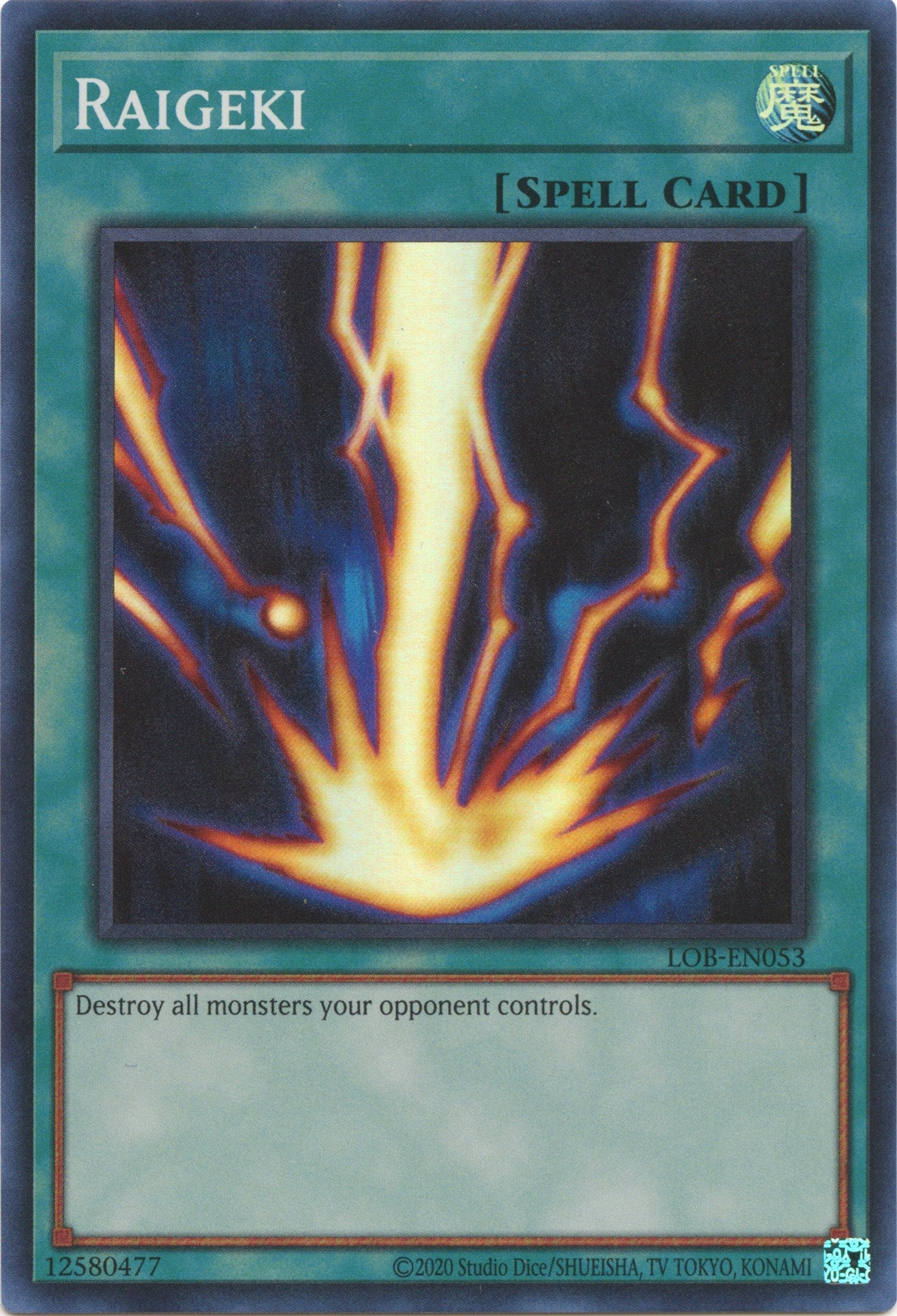 Raigeki (25th Anniversary) [LOB-EN053] Super Rare | Gam3 Escape