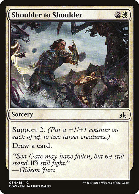 Shoulder to Shoulder [Oath of the Gatewatch] | Gam3 Escape
