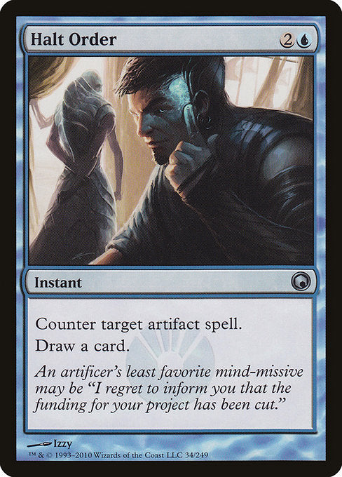 Halt Order [Scars of Mirrodin] | Gam3 Escape