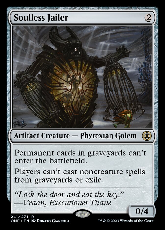 Soulless Jailer [Phyrexia: All Will Be One] | Gam3 Escape