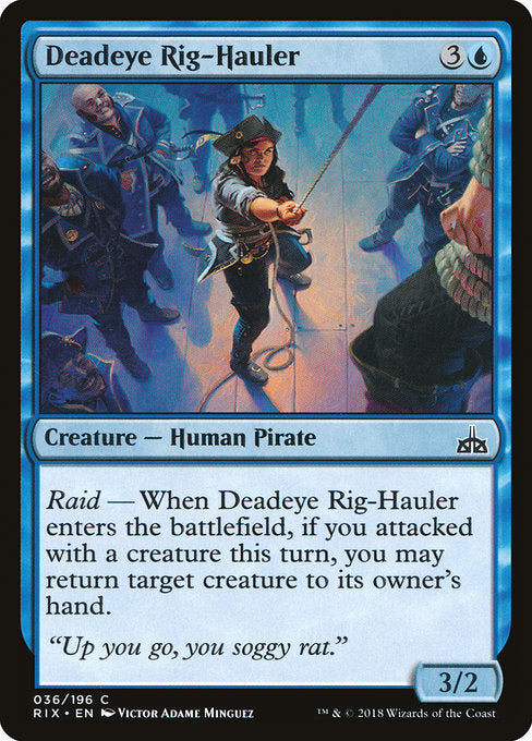 Deadeye Rig-Hauler [Rivals of Ixalan] | Gam3 Escape