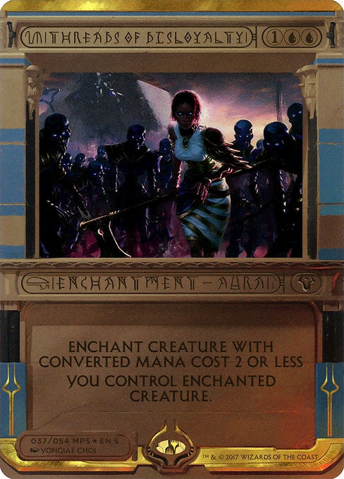 Threads of Disloyalty [Amonkhet Invocations] | Gam3 Escape