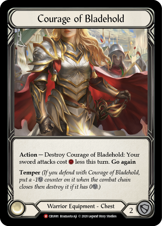 Courage of Bladehold [CRU081] 1st Edition Cold Foil | Gam3 Escape