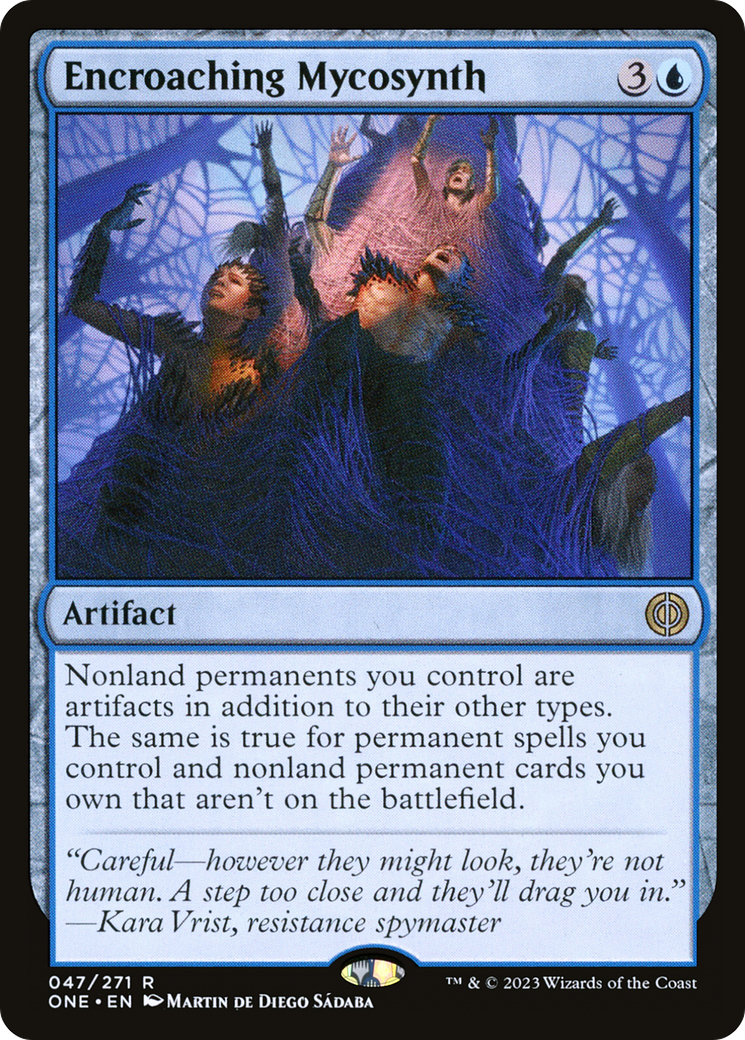 Encroaching Mycosynth [Phyrexia: All Will Be One] | Gam3 Escape