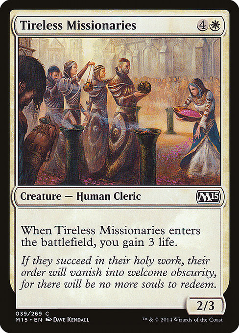 Tireless Missionaries [Magic 2015] | Gam3 Escape