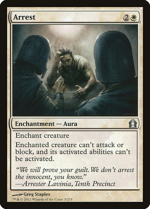 Arrest [Return to Ravnica] | Gam3 Escape