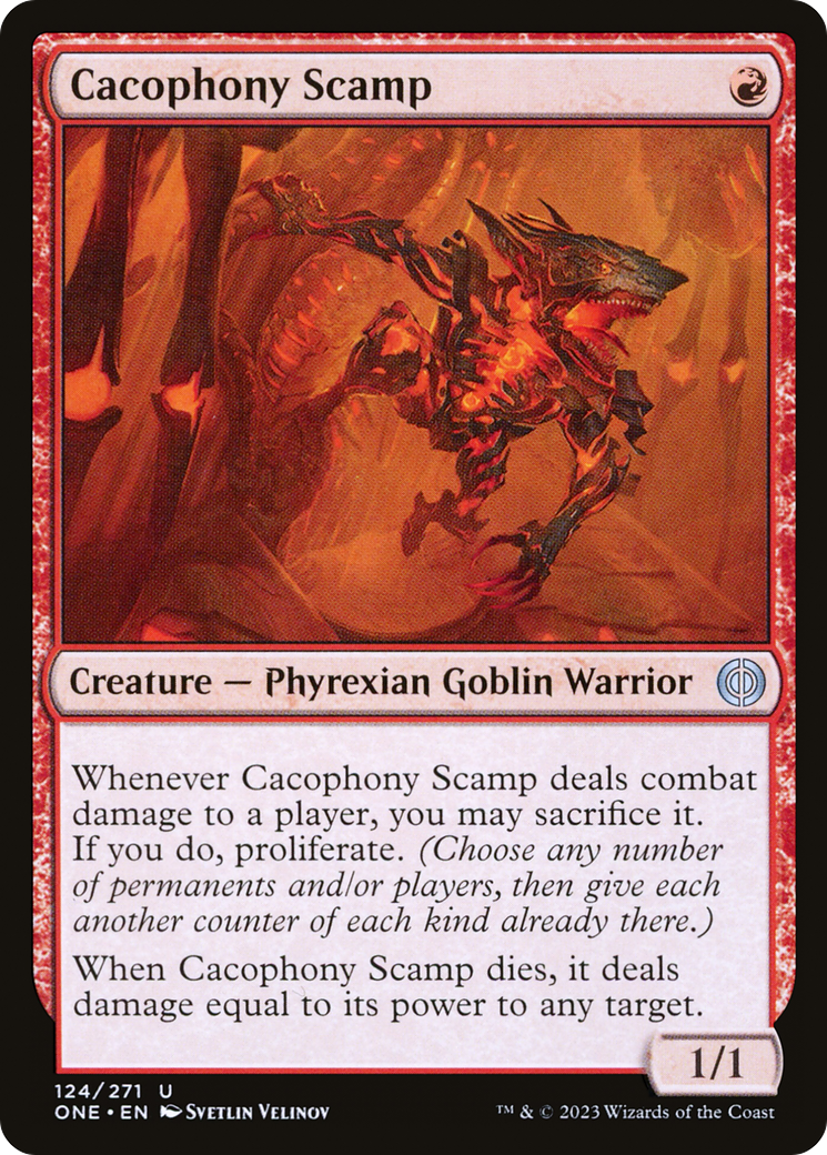 Cacophony Scamp [Phyrexia: All Will Be One] | Gam3 Escape