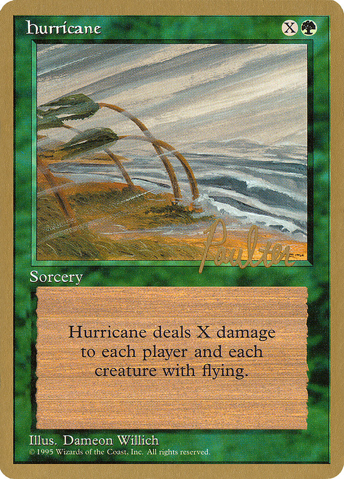Hurricane (Preston Poulter) [Pro Tour Collector Set] | Gam3 Escape