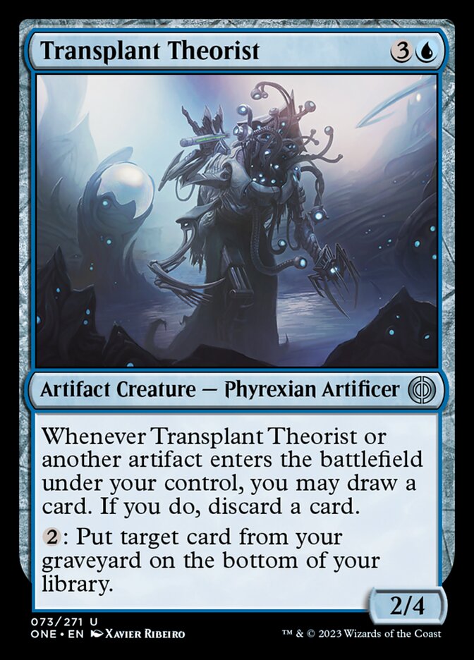 Transplant Theorist [Phyrexia: All Will Be One] | Gam3 Escape
