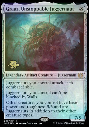 Graaz, Unstoppable Juggernaut [Phyrexia: All Will Be One Prerelease Promos] | Gam3 Escape
