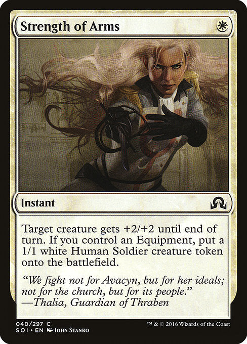 Strength of Arms [Shadows over Innistrad] | Gam3 Escape