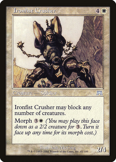 Ironfist Crusher [Onslaught] | Gam3 Escape