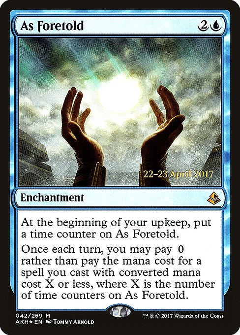 As Foretold [Amonkhet Promos] | Gam3 Escape