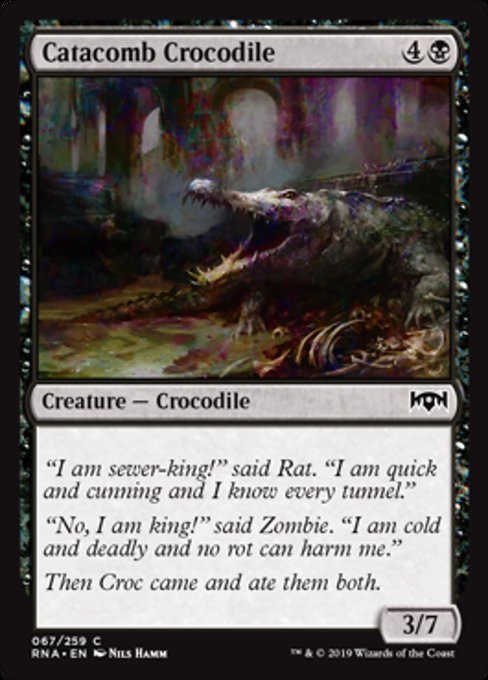 Catacomb Crocodile [Ravnica Allegiance] | Gam3 Escape