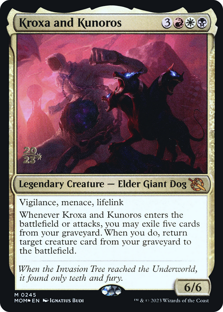 Kroxa and Kunoros [March of the Machine Prerelease Promos] | Gam3 Escape