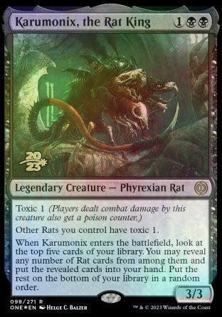 Karumonix, the Rat King [Phyrexia: All Will Be One Prerelease Promos] | Gam3 Escape