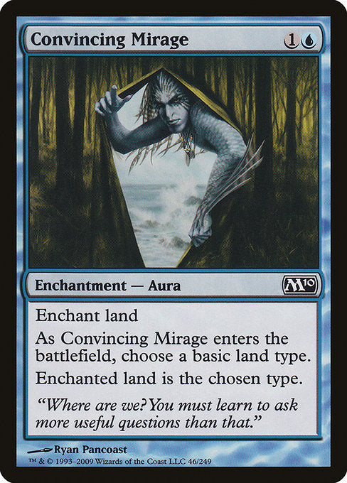 Convincing Mirage [Magic 2010] | Gam3 Escape