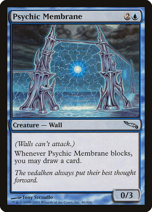 Psychic Membrane [Mirrodin] | Gam3 Escape