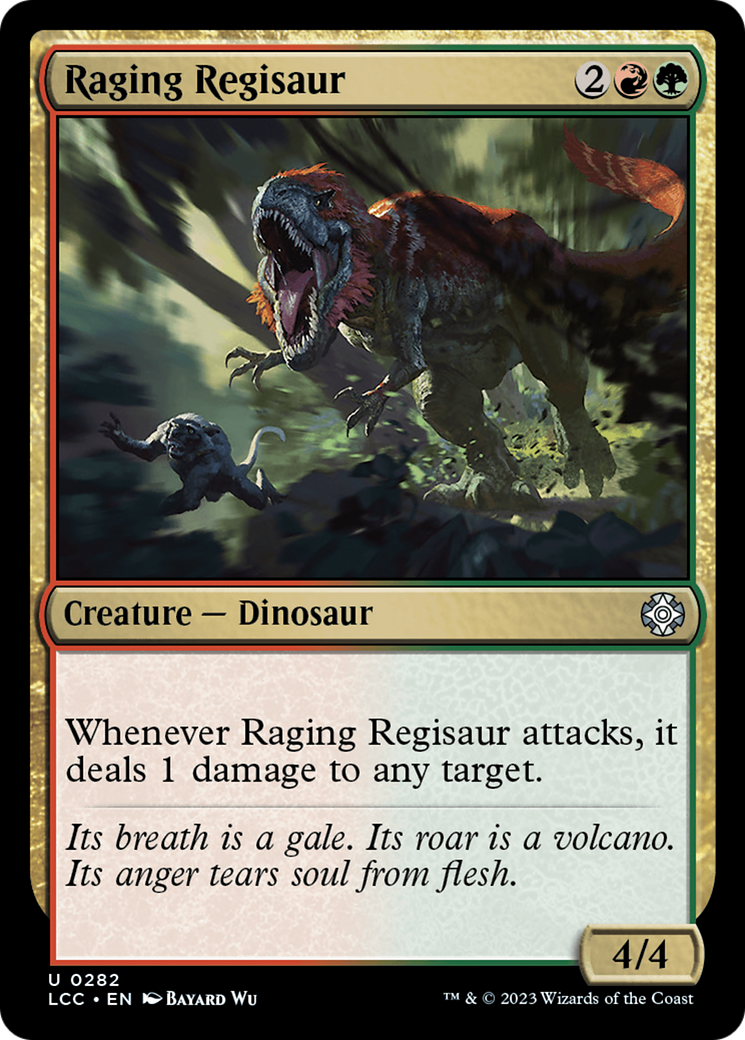 Raging Regisaur [The Lost Caverns of Ixalan Commander] | Gam3 Escape