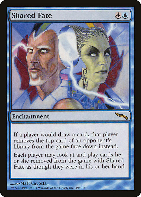 Shared Fate [Mirrodin] | Gam3 Escape