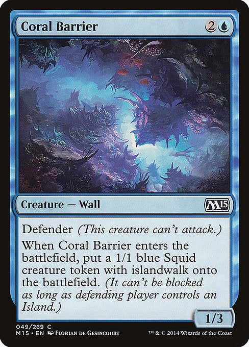 Coral Barrier [Magic 2015] | Gam3 Escape
