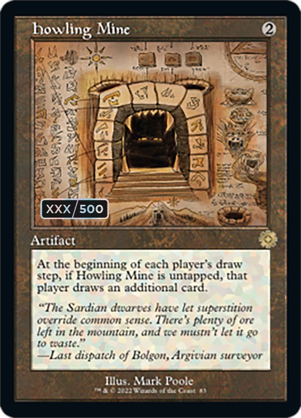 Howling Mine (Retro Schematic) (Serial Numbered) [The Brothers' War Retro Artifacts] | Gam3 Escape
