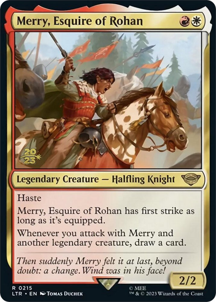 Merry, Esquire of Rohan [The Lord of the Rings: Tales of Middle-Earth Prerelease Promos] | Gam3 Escape