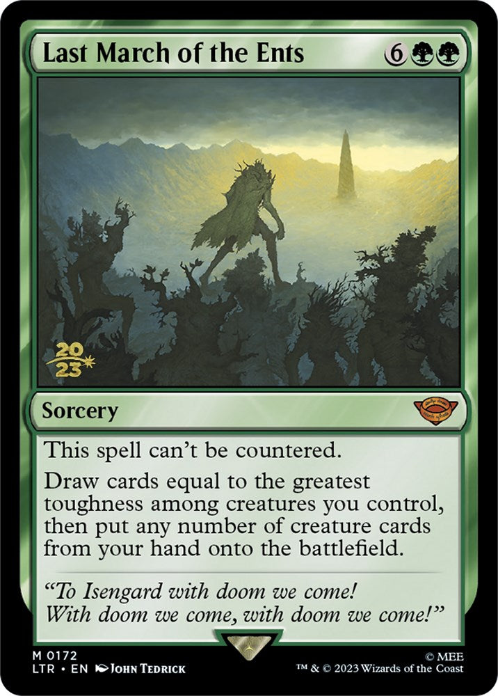 Last March of the Ents [The Lord of the Rings: Tales of Middle-Earth Prerelease Promos] | Gam3 Escape