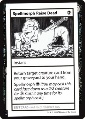 Spellmorph Raise Dead (2021 Edition) [Mystery Booster Playtest Cards] | Gam3 Escape